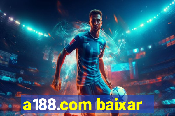 a188.com baixar